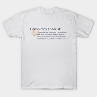 Conspiracy Theorist T-Shirt